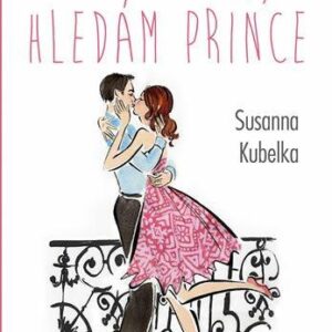 Hrad mám, hledám prince (Susanna Kubelka) (česky)