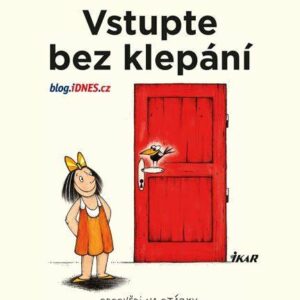 Vstupte bez klepání - Odpovědi na otázky, které jste si nikdy nepoložili (Zuzana Hubeňáková) (česky)
