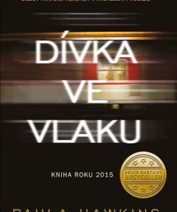 Dívka ve vlaku (Paula Hawkins) (česky)