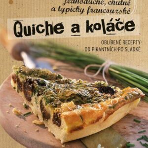 Quiche a koláče (česky)