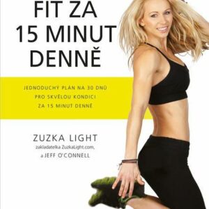 Fit za 15 minut denně (Light Zuzka) (česky)