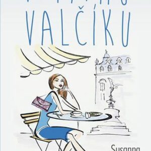 V rytmu valčíku (Susanna Kubelka) (česky)