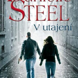 V utajení (Danielle Steel) (česky)