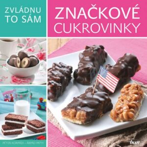 Zvládnu to sám: Značkové cukrovinky (Árpád Patyi) (česky)