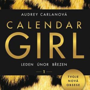 Calendar girl (Audrey Carlanová) (česky)