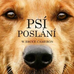 Psí poslání (W. Bruce Cameron) (česky)