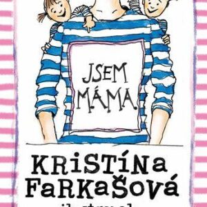 Jsem máma (Farkašová Kristína) (česky)