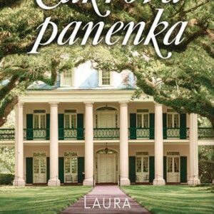 Cukrová panenka (Laura Lane McNealová) (česky)
