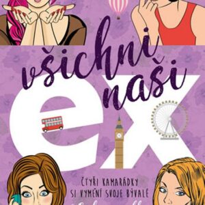 Všichni naši ex (Eva Woodsová) (česky)