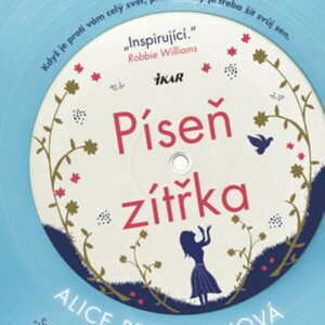 Píseň zítřka (Alice Peterson) (česky)