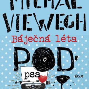 Báječná léta pod psa (Michal Viewegh) (česky)