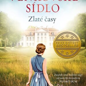 Venkovské sídlo 1: Zlaté časy (Anne Jacobsová) (česky)