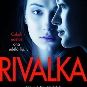 Rivalka (Charlotte Duckworthová) (česky)