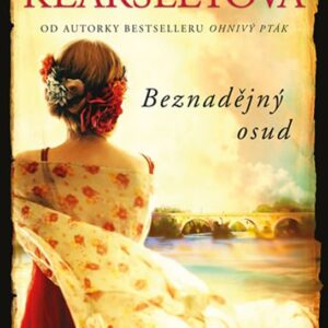 Beznadějný osud (Kearsley Susanna) (česky)