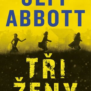 Tři ženy (Abbott Jeff) (česky)