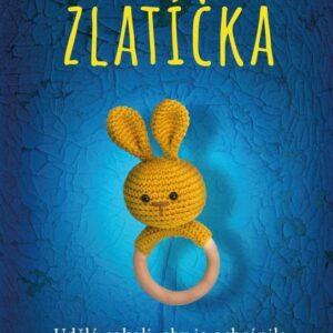 Zlatíčka (Melanie Golding) (česky)