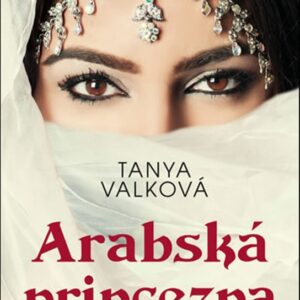 Arabská princezna (Tanya Valková) (česky)