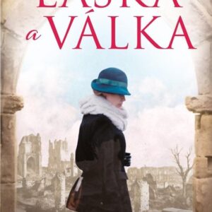 Láska a válka (Liz Trenow) (česky)