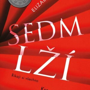 Sedm lží (Elizabeth Kay) (česky)