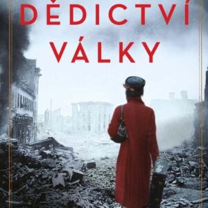 Dědictví války (Anika Scott) (česky)