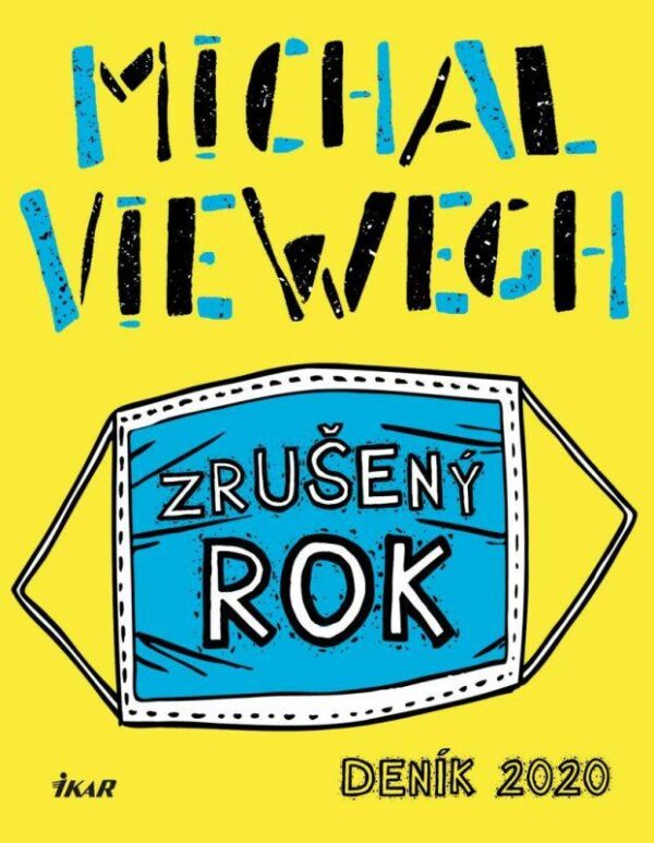 Zrušený rok - Deník 2020 (Michal Viewegh) (česky)