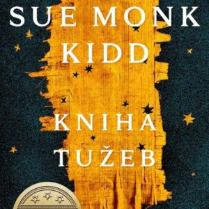 Kniha tužeb (Sue Monk Kidd) (česky)