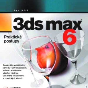 3ds MAX 6 (Jan Kříž) (česky)