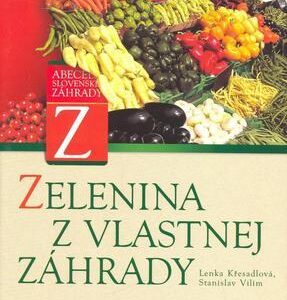 Zelenina z vlastnej záhrady (Lenka Křesadlová)