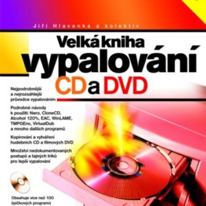 Velká kniha vypalování CD a DVD (Jiří Hlavenka) (česky)