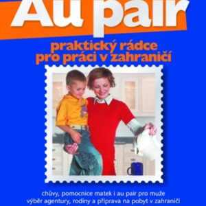 Au pair - praktický rádce (Susan Griffith) (česky)
