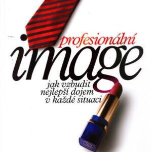 Profesionální image (Susan Bixler) (česky)