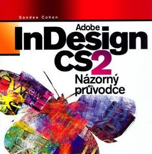 Adobe InDesign CS2 (Sandee Cohen) (česky)