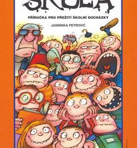 Škola (Jasminka Petrović) (česky)