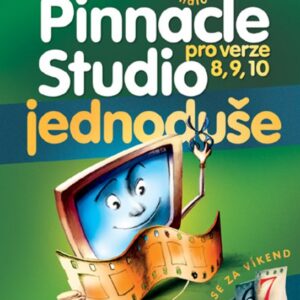 Pinnacle Studio pro verze 8, 9, 10 (Tomáš Svoboda) (česky)