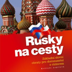 Rusky na cesty (Květuše Lepilová)