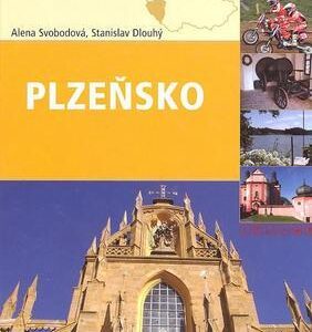 Plzeňsko - Kam na víkend (Alena Svobodová) (česky)