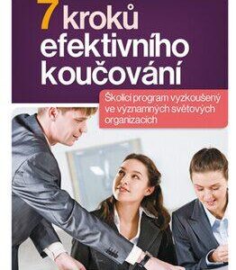 Sedm kroků efektivního koučování (Michael C. Thomsett) (česky)