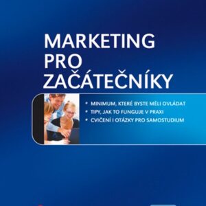 Marketing pro začátečníky (Miroslav Foret) (česky)
