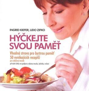 Hýčkejte svou paměť (Ingrid Kiefer) (česky)