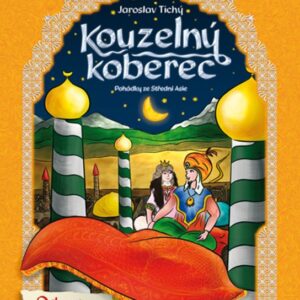 Kouzelný koberec (Jaroslav Tichý) (česky)