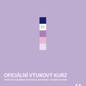 Adobe Premiere Pro CS4 (česky)