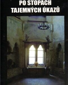 Po stopách tajemných úkazů (Josef Jiránek) (česky)