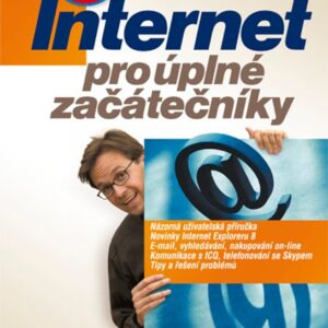 Internet pro úplné začátečníky (Martin Domes) (česky)