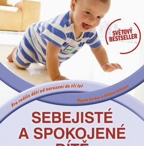 Sebejisté a spokojené dítě (Allison Johnson) (česky)