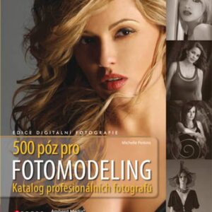 500 póz pro fotomodeling (Michelle Perkins) (česky)