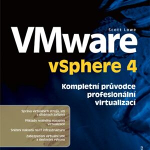 Mistrovství ve VMware vSphere 4 (Scott Lowe) (česky)