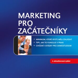 Marketing pro začátečníky (Miroslav Foret) (česky)