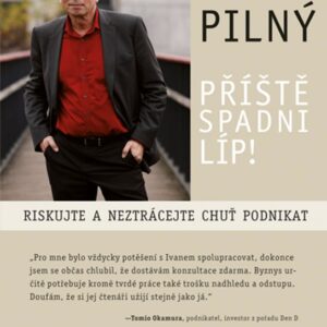 Příště spadni líp! (Ivan Pilný) (česky)