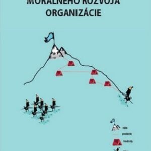 Etika ako nástroj morálneho rozvoja organizácie (Zuzana Čmelíková)