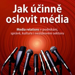 Jak účinně oslovit média (Jan Tomandl) (česky)